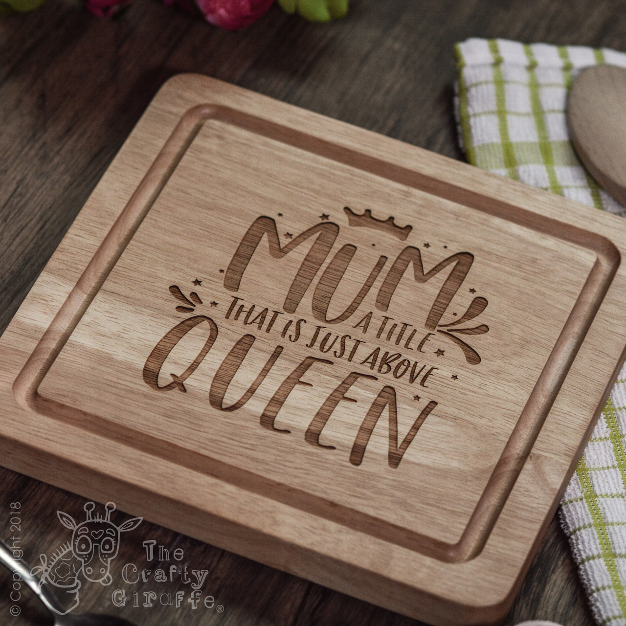 Mum; a title just above Queen Wooden Board