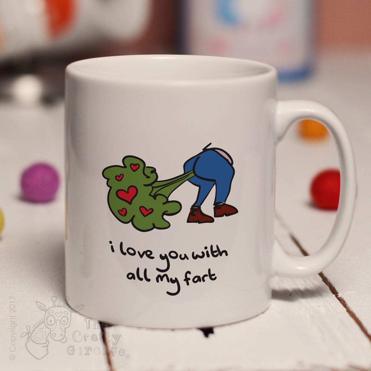 I love you with all my fart mug