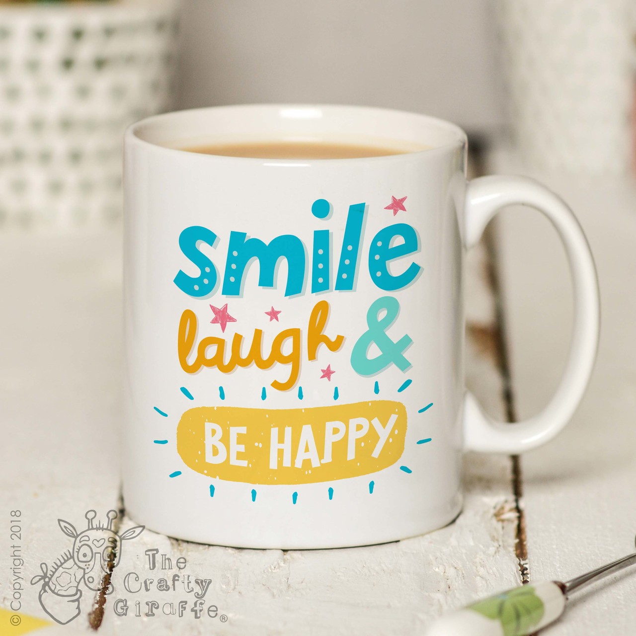 Smile; laugh & be happy Mug