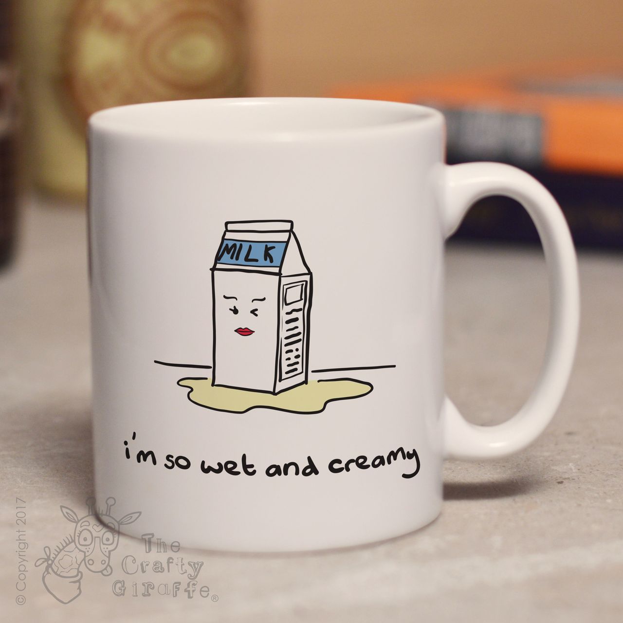 I’m so wet and creamy mug
