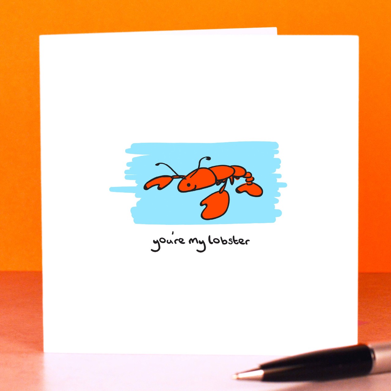 You’re my lobster Card