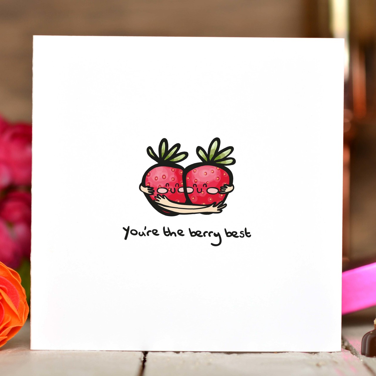 You’re the berry best Card