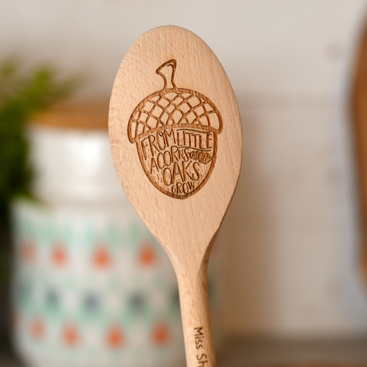Personalised From little acorns mighty oaks grow Wooden Spoon