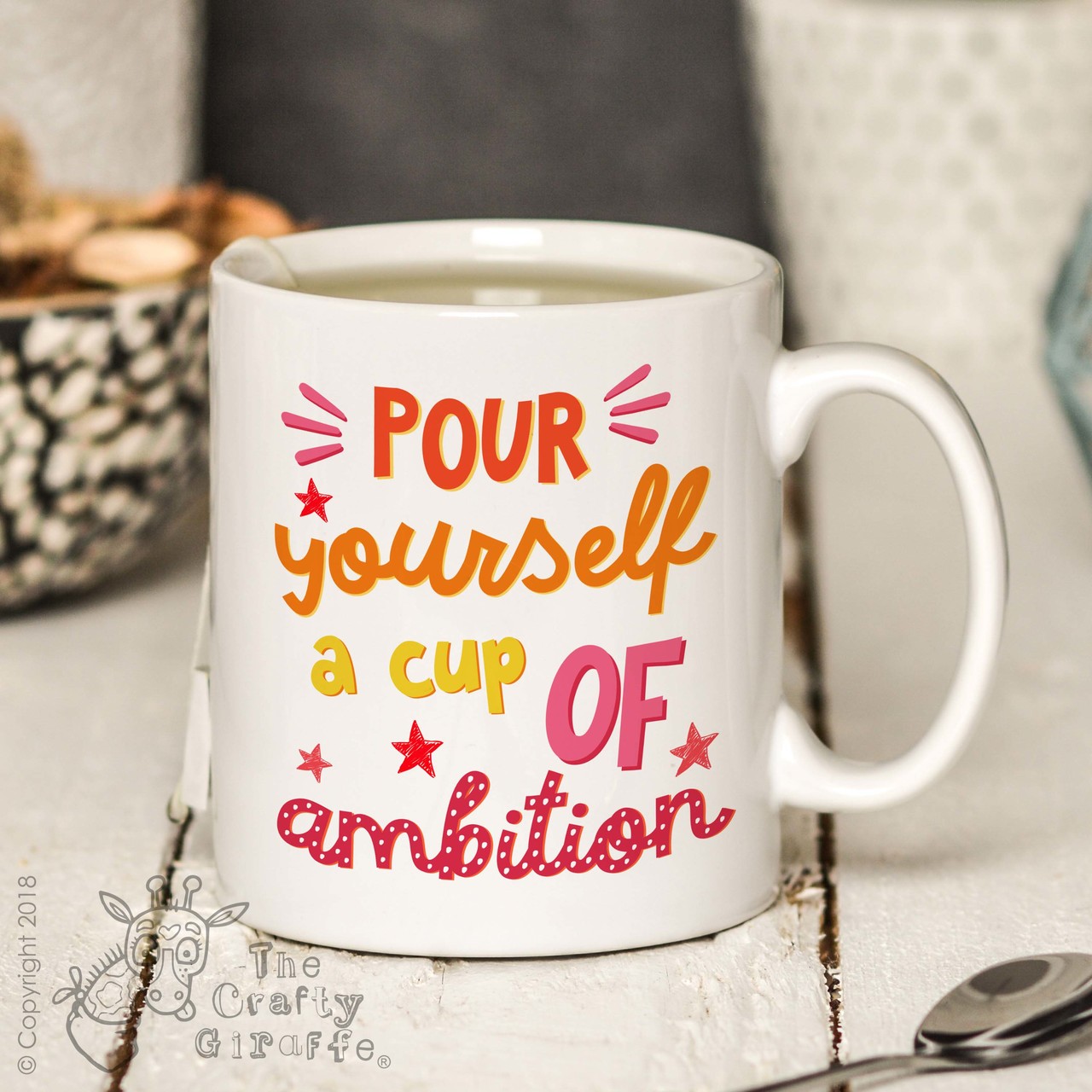 Pour yourself a cup of ambition Mug