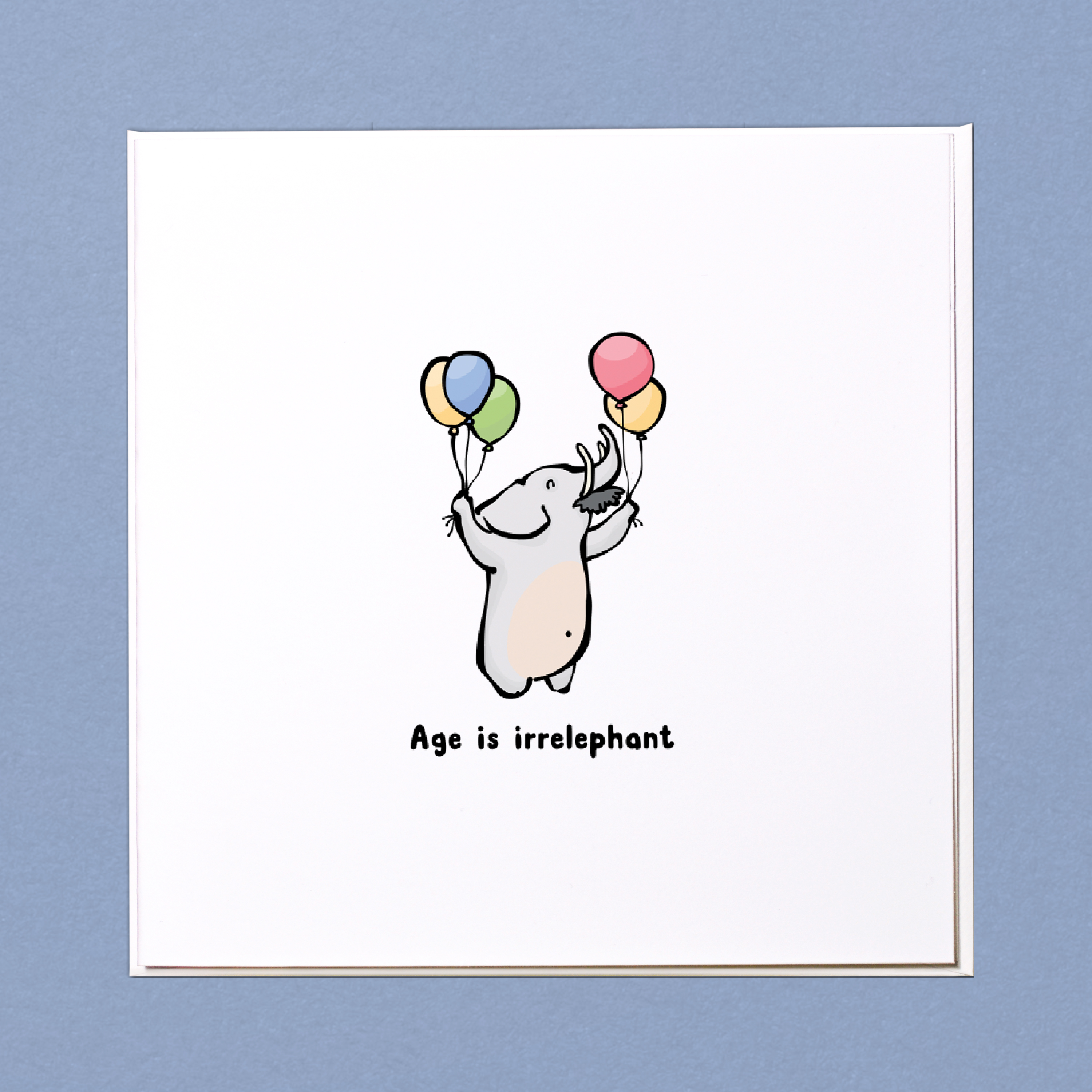 Age is Irrelephant Card