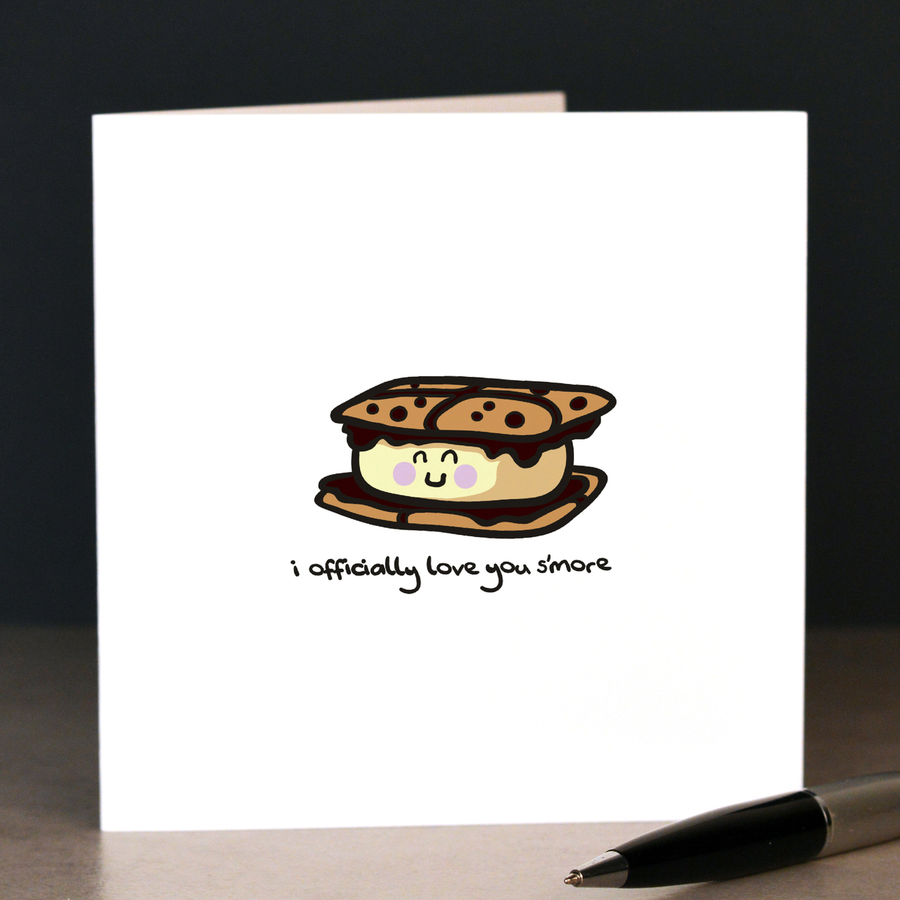 I officially love you s’more Card