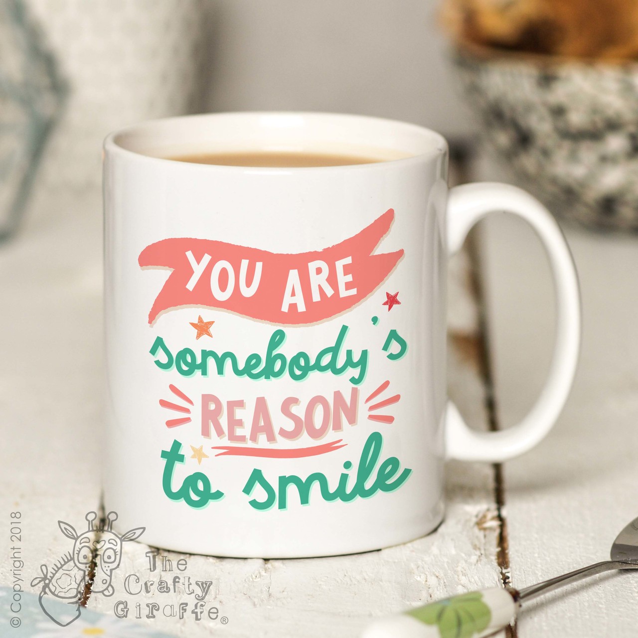 You are somebody’s reason to smile Mug