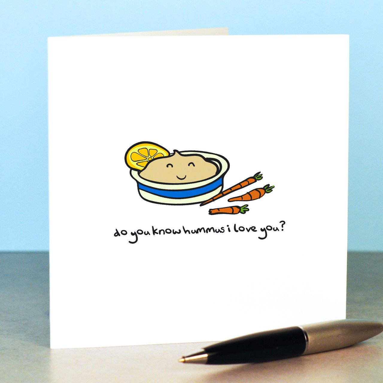 Do you know hummus I love you Mother’s Day Card