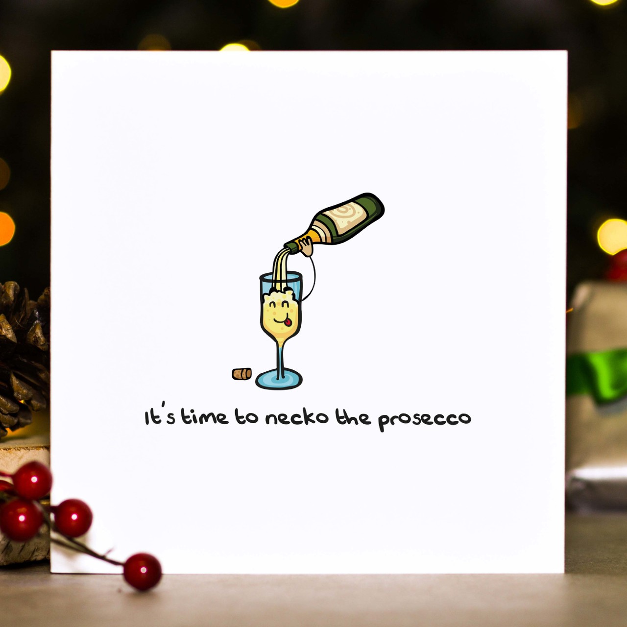 It’s time to necko the prosecco Christmas Card