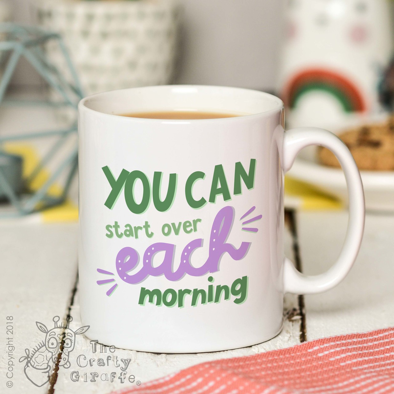 You can start over each morning Mug