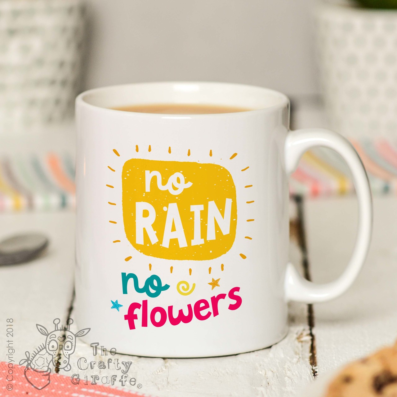 No rain no flowers Mug