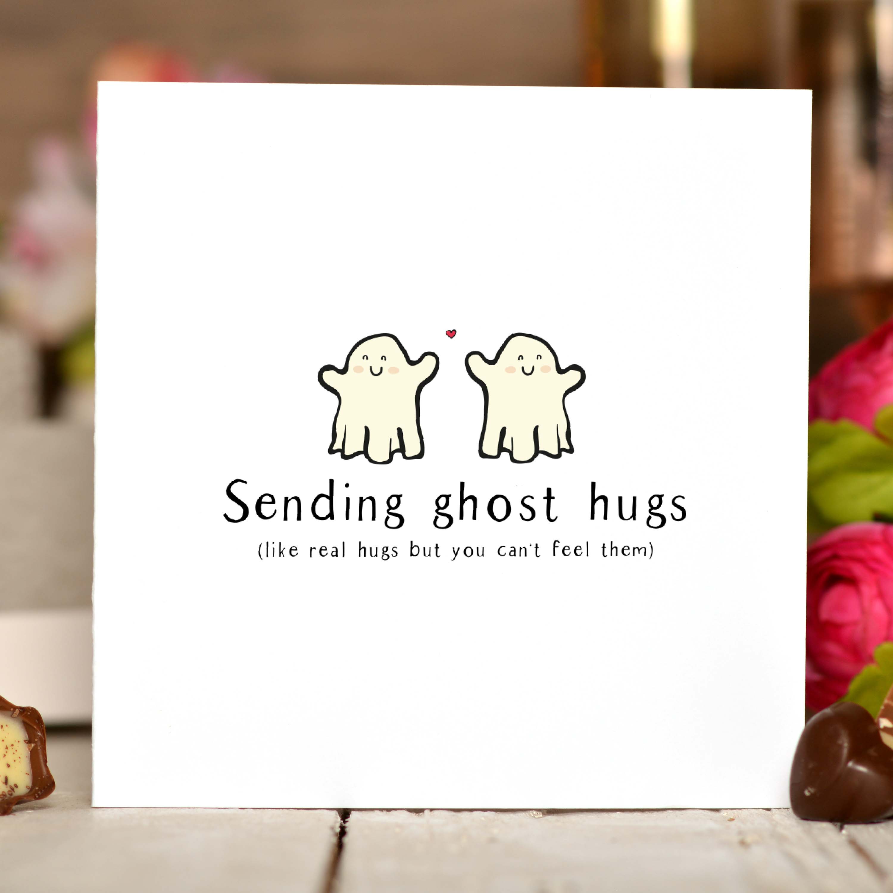 Sending ghost hugs Card