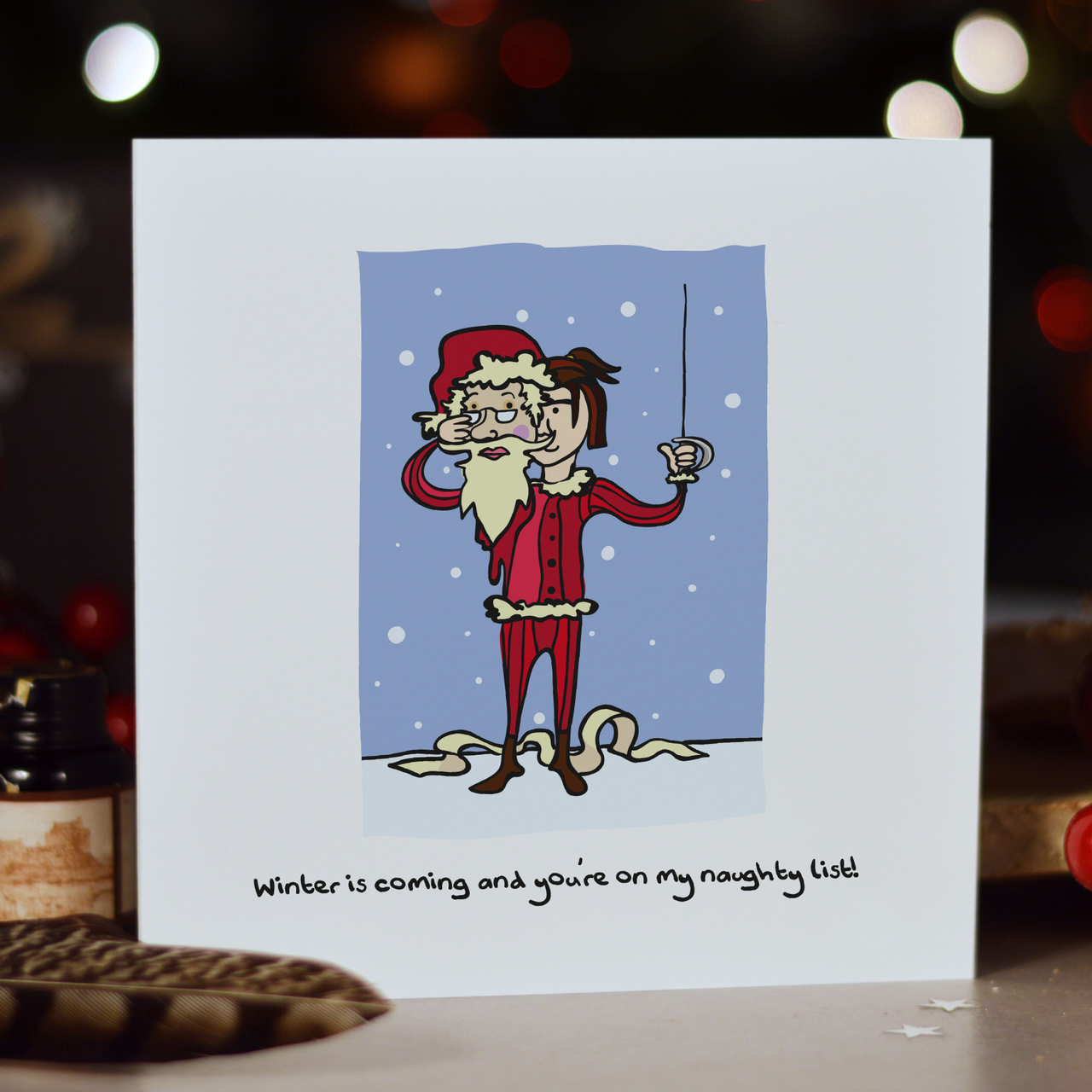 Winter is coming – You’re on my naughty list GOT Christmas Card