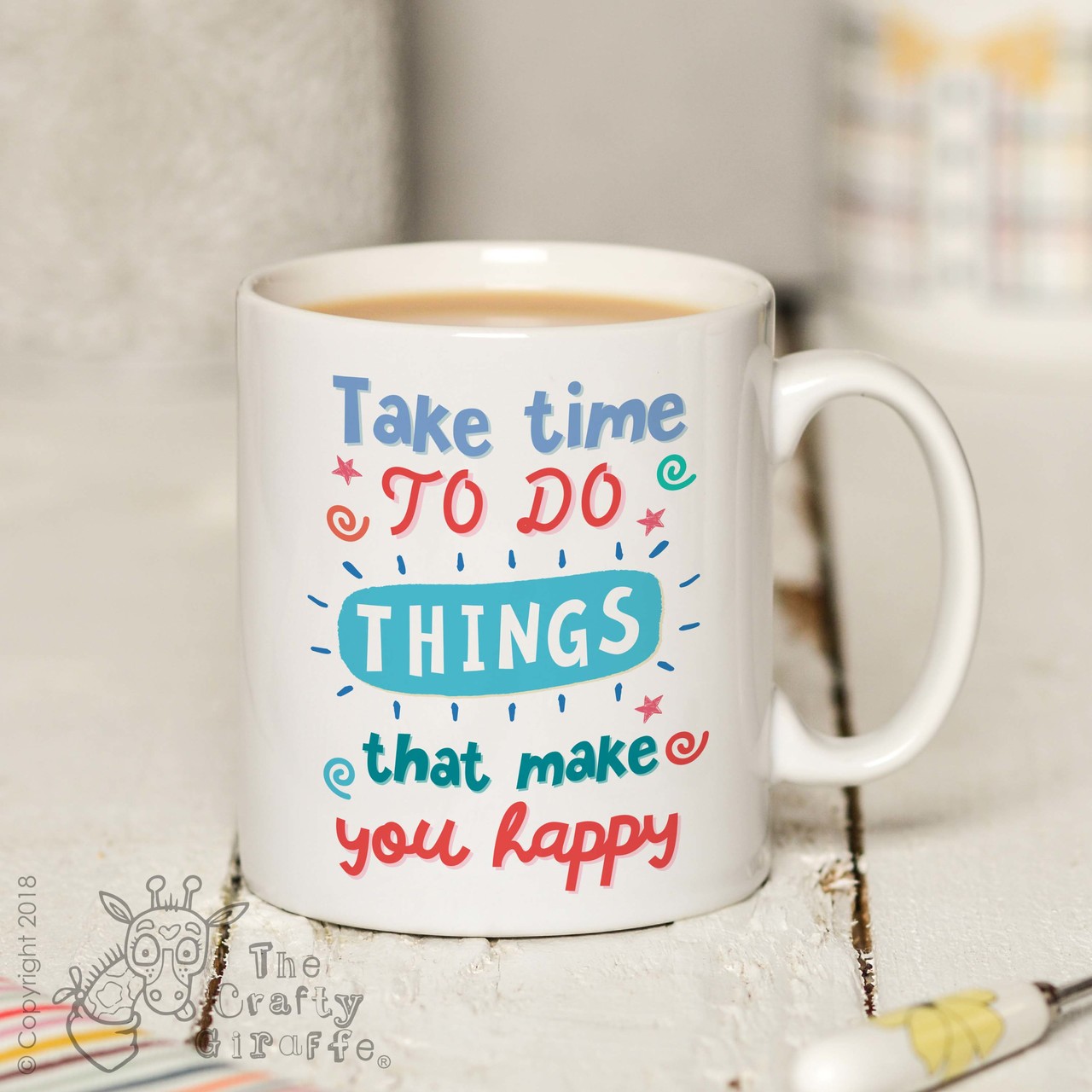 Take time to do things that make you happy Mug