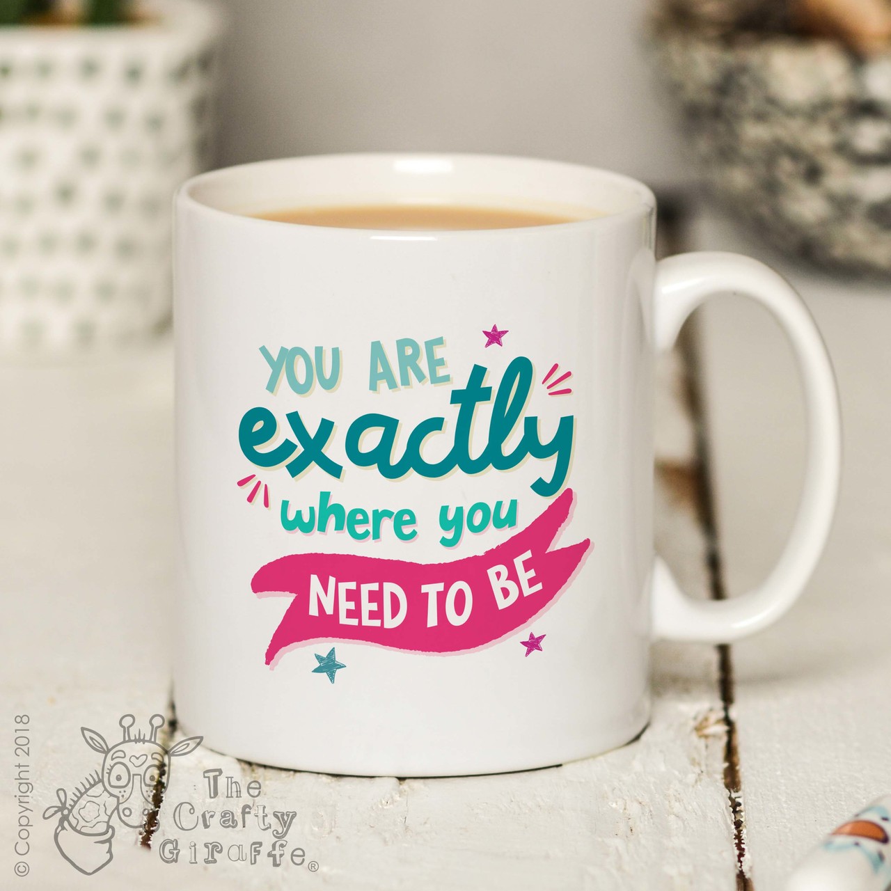 You are exactly where you need to be Mug