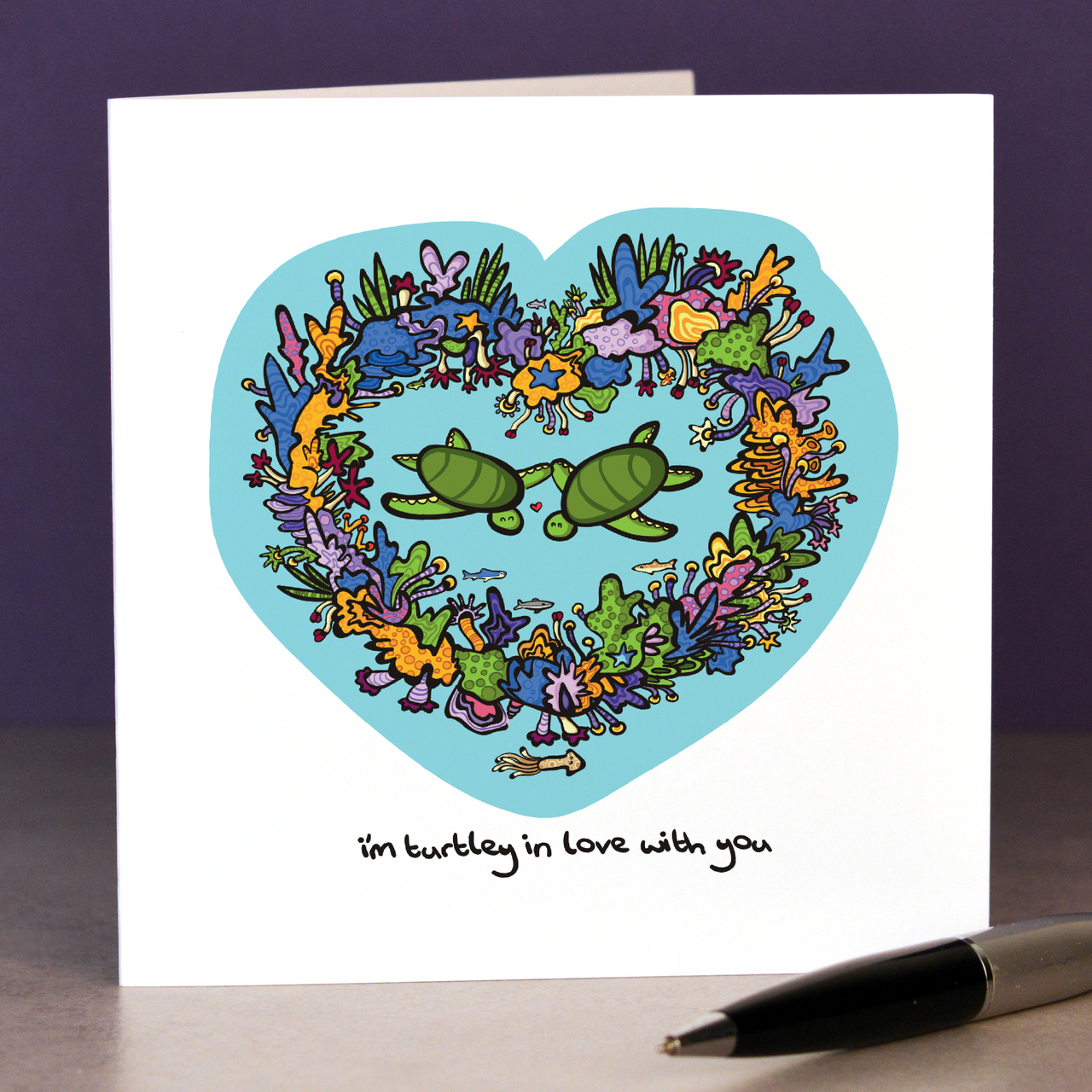 I’m turtley in love with you Card