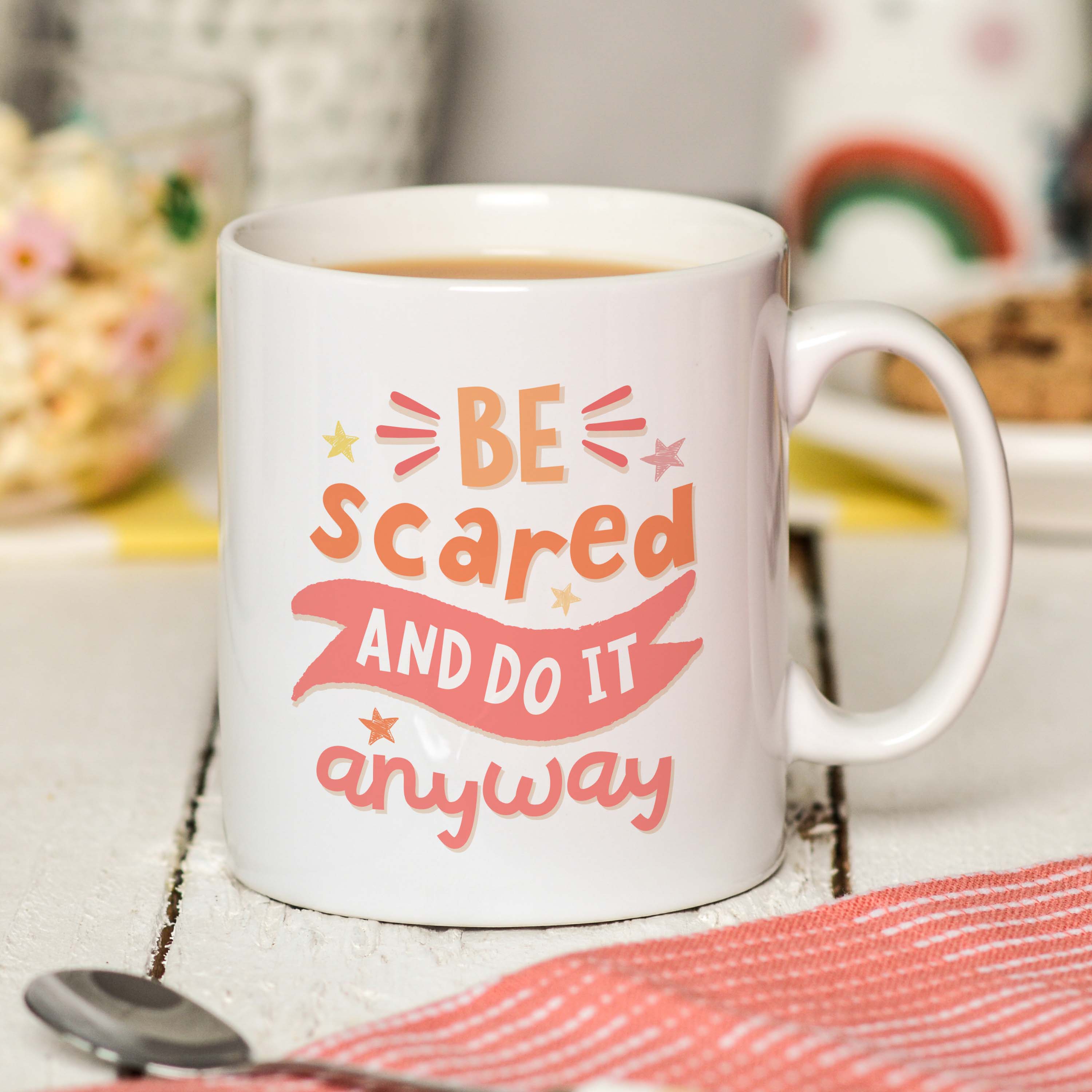 Be scared and do it anyway Mug