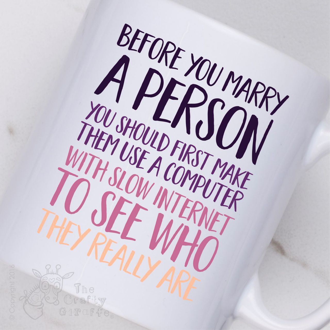 Before you marry a person Mug