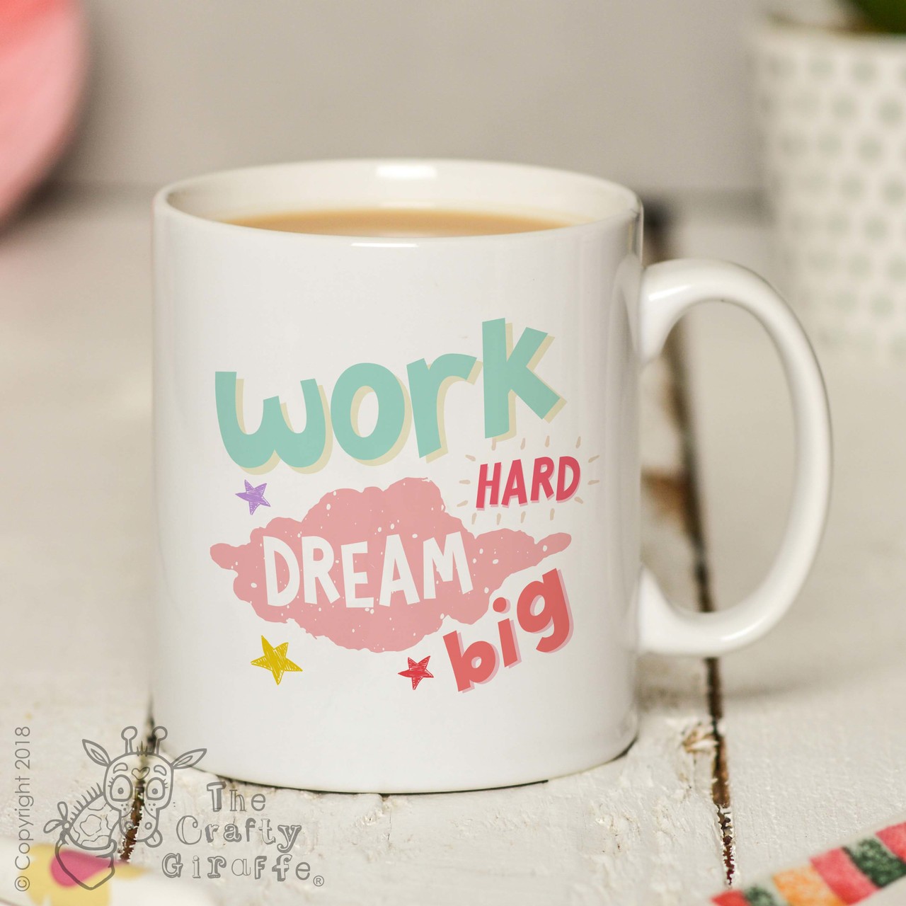 Work hard dream big Mug