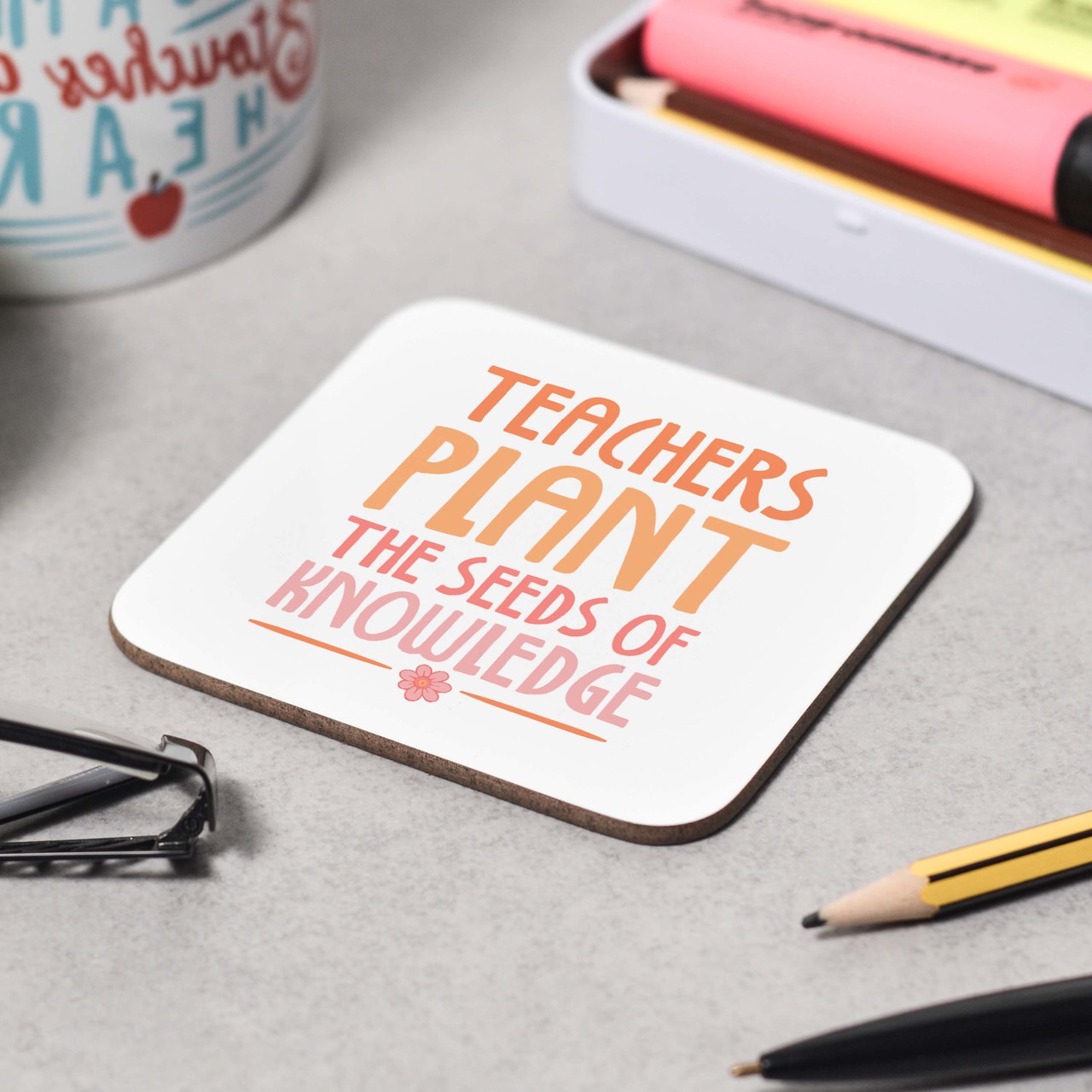 Teachers plant the seeds of knowledge Coaster