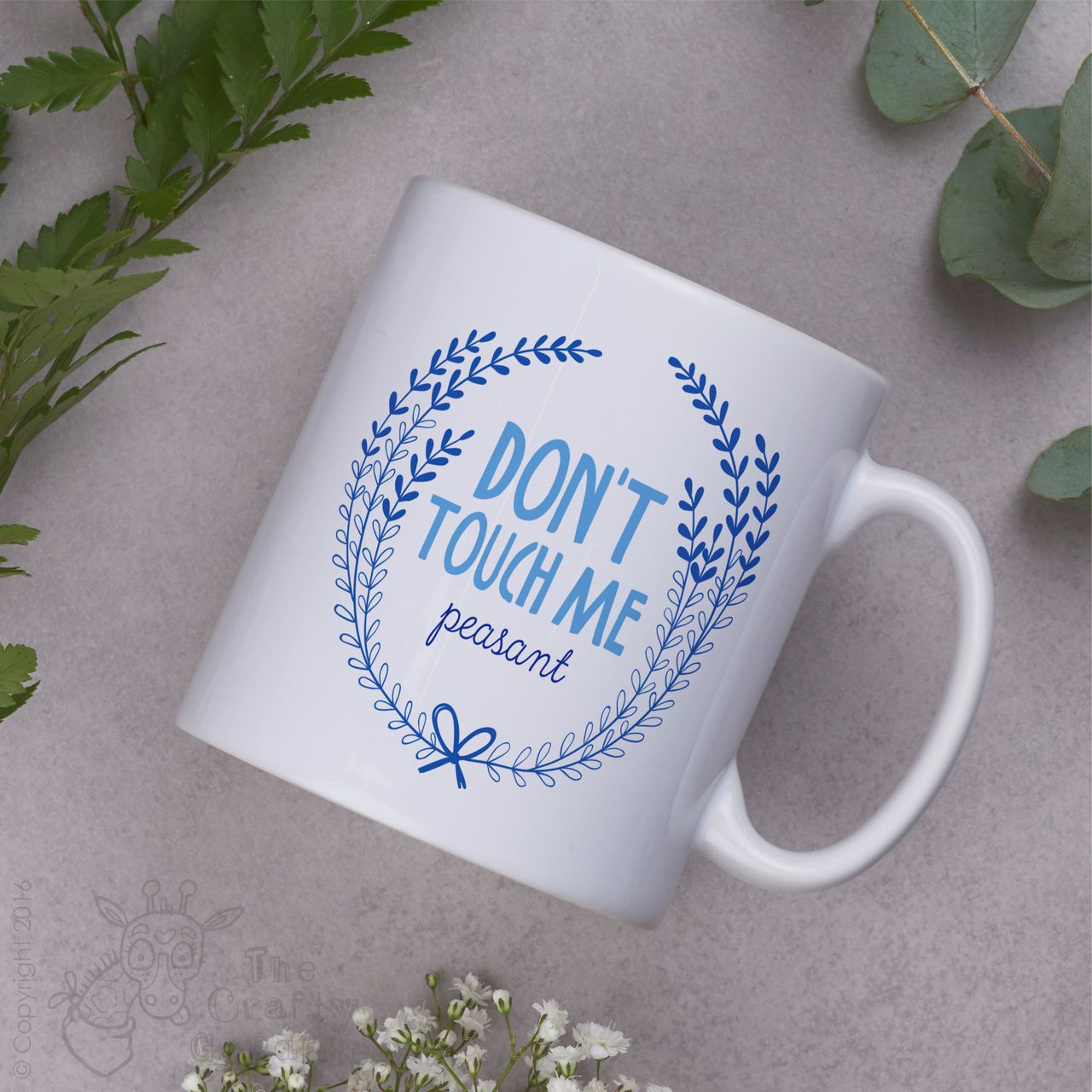 Don’t touch me peasant Mug