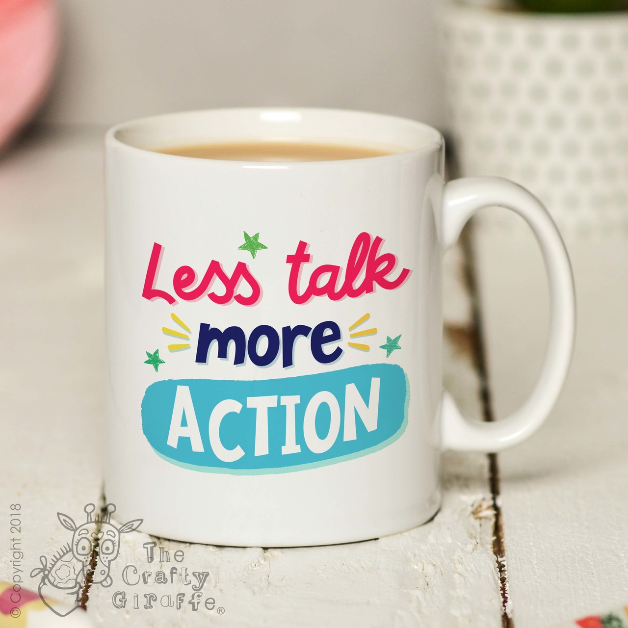 Less talk more action Mug