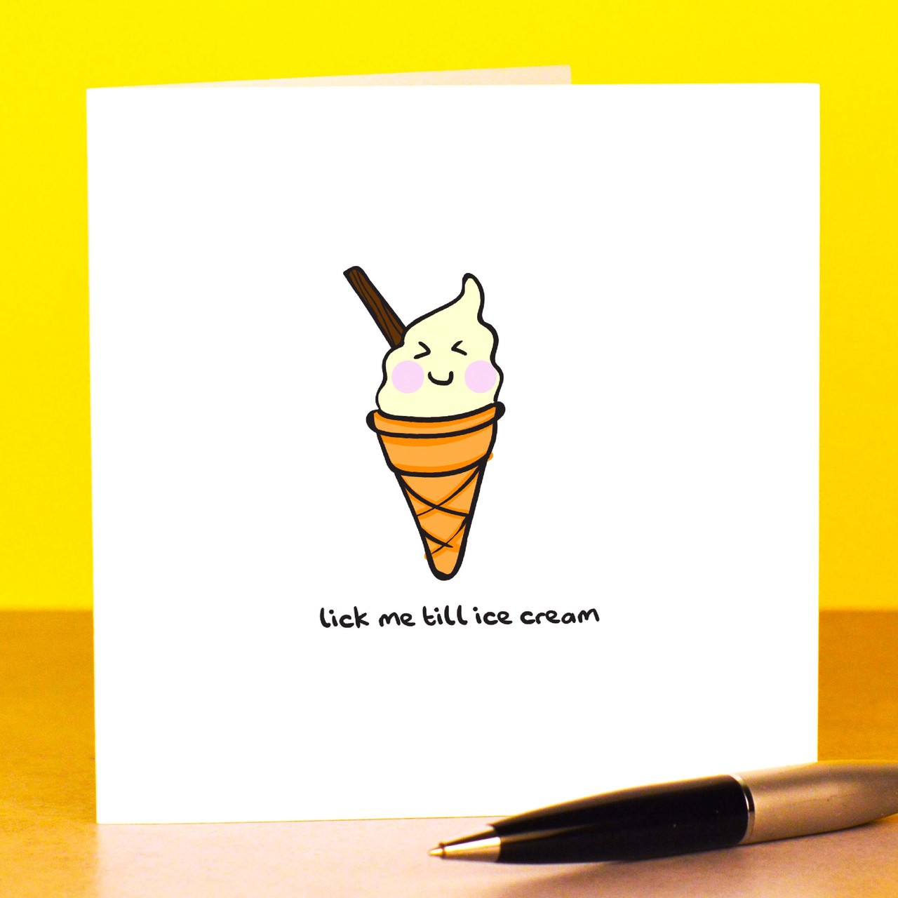 Lick me till ice cream Card