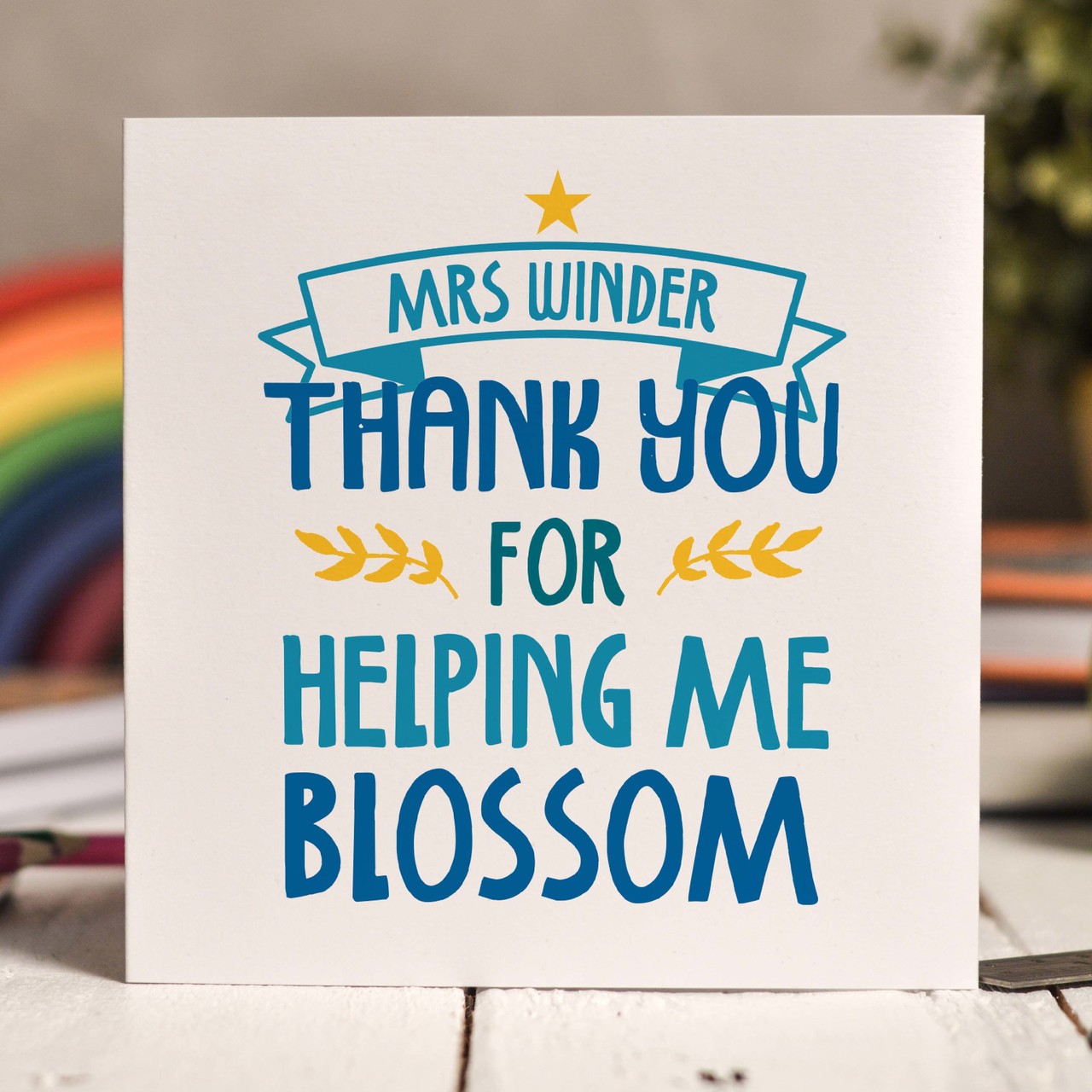 Personalised Thank you for helping me blossom Card